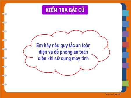 Bài giảng Tin học Lớp 3 - Chương 1: Máy tính và em - Bài 10: Bàn phím máy tính