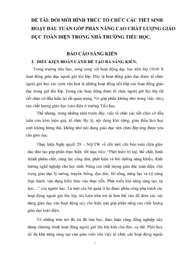 Sáng kiến kinh nghiệm Đổi mới hình thức tổ chức các tiết sinh hoạt đầu tuần góp phần nâng cao chất lượng giáo dục toàn diện trong nhà trường Tiểu học