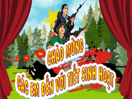 Bài giảng Hoạt động trải nghiệm 3 - Sinh hoạt lớp: Mừng lễ ngày 30/4 và 1/5