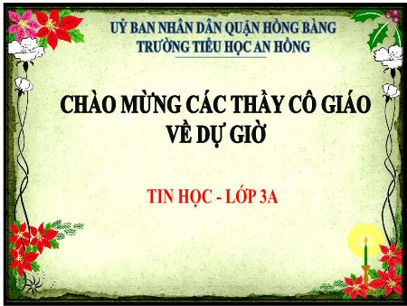Bài giảng Tin học 3 (Kết nối tri thức) - Bài 9: Thực hành với tệp và thư mục trong máy tính (Tiết 2) - Phạm Thị Hồng Vân