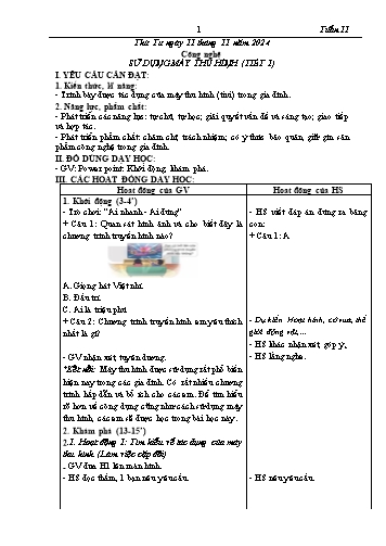 Giáo án Công nghệ 3 (Soạn chung) - Tuần 11, Bài: Sử dụng máy thu hình (Tiết 1) - Năm học 2024-2025